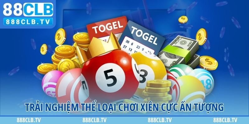 Trải nghiệm thể loại chơi xiên cực ấn tượng